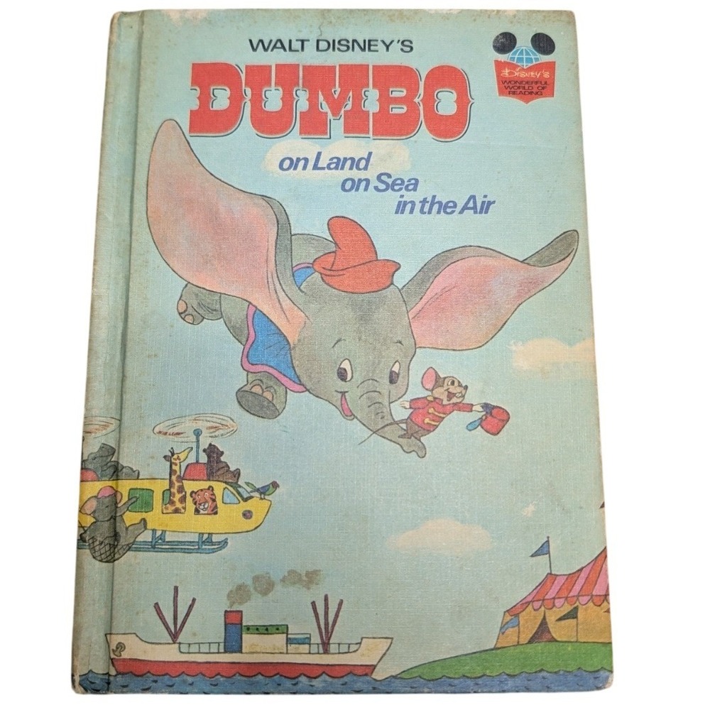 1972 Walt Disney's Dumbo on Land on Sea in the Air Vintage Hardcover Book 1972